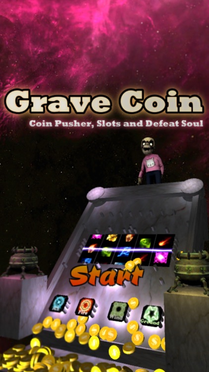 Grave Coin : Coin Pusher, Slots and Defeat Soul