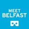 Meet Belfast 360 Virtual Reality App 