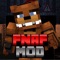 **FIVE NIGHTS AT FREDDY'S FOR MINECRAFT**