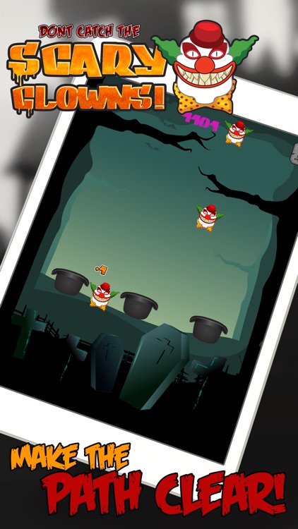 Don't Catch The Scary Clowns