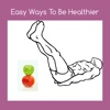 Easy way to be healthier