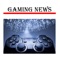 Gaming News with notifications FREE