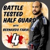 The Battle Tested Half Guard 4