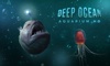 Deep Ocean Aquarium HD