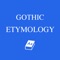 This app provides a searchable, browsable version of The Gothic Etymological Dictionary