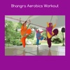 Bhangra aerobics workout