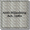 The Anti-Hijacking Act 1982