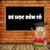 Bé Học Số - Học Đếm Bé Học Số - Học Đếm
