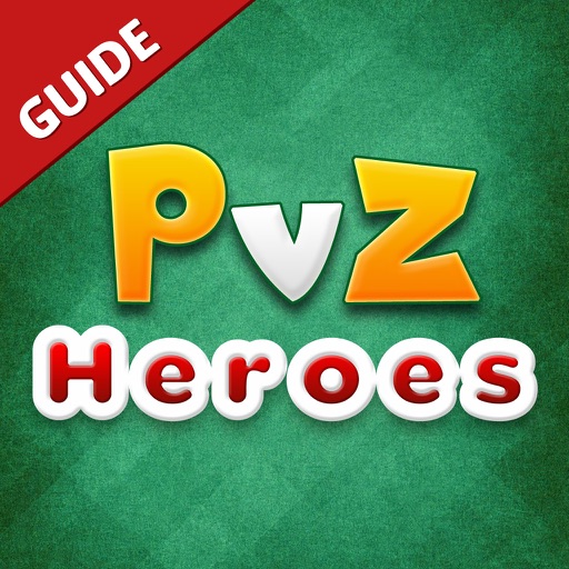 Featured guide for PVZ Heroes iOS App