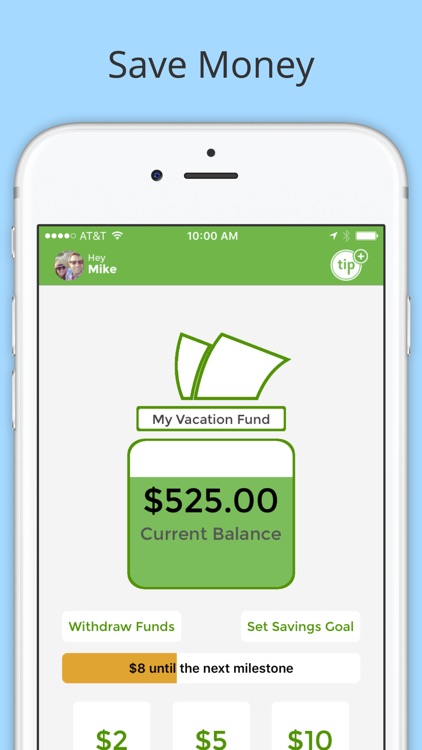 Tip Yourself - Save Money, Saving with Positivity screenshot-0