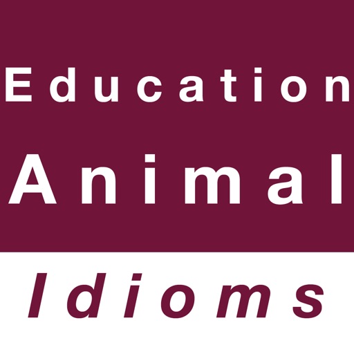 Education & Animal idioms
