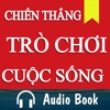 Chiến Thắng Trò Chơi Cuộc Sống - Audio Book Sách