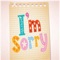 I am Sorry Messages for Friends,relative and your love one: Relation break apart and your love one fall out over the silliest of reasons