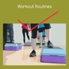 Workout routines+