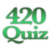420 Quiz