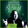 Greatest Nusrat Songs