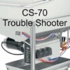 CS-70 Trouble shooter