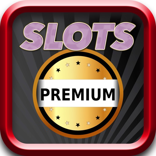 SloTs Premium -- Las Vegas Game Casino Free Icon