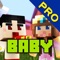 Baby Skins Pro - Cute Skins for Minecraft PE & PC, HAND-PICKED & DESIGNED BY PROFESSIONAL DESIGNERS