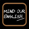 Mind Our English - IELTS TOEFL