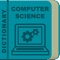This dictionary, called Computer Science Dictionary, consists of 3