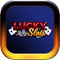 Lucky SloTs Winner -- Free to Play Classic