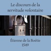 La Boétie, Le Discours de la Servitude Volontaire