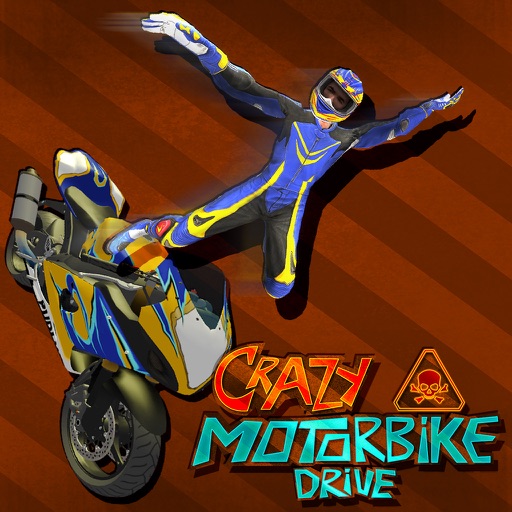 Crazy Motorbike Drive iOS App