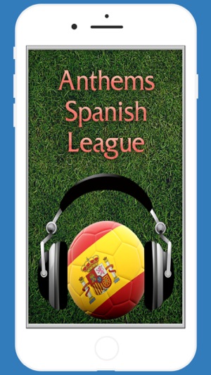 Anthems Spanish League