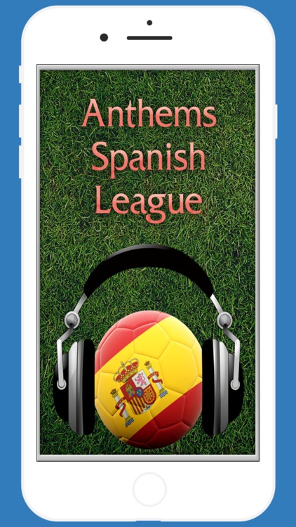 Anthems Spanish League