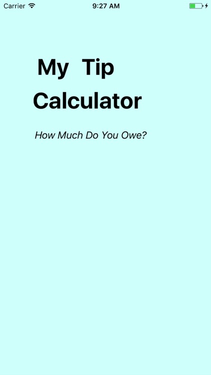 My Personal Tip Calculator