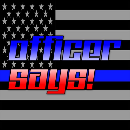 Officer Says! iOS App