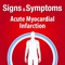 Signs & Symptoms AMI helps patients self-manage AMI, using interactive tools