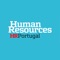 Fundada em Junho de 2010, a Human Resources Portugal é uma publicação mensal de Gestão com especial enfoque nas Pessoas