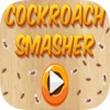 New Cockroach Smasher