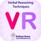 This App contains the Methods & Techniques required to answer 21 Verbal Reasoning questions