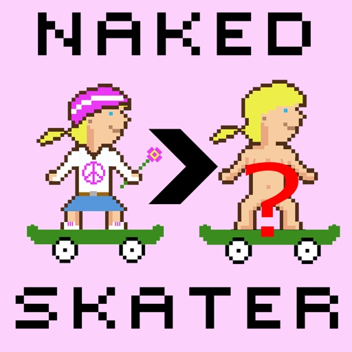 Naked Skater : Chick Edition iOS App