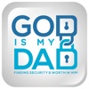God is my Dad!
