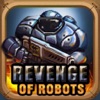 Revenge of robots Revenge of robots