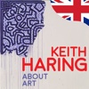Keith Haring. About art - EN
