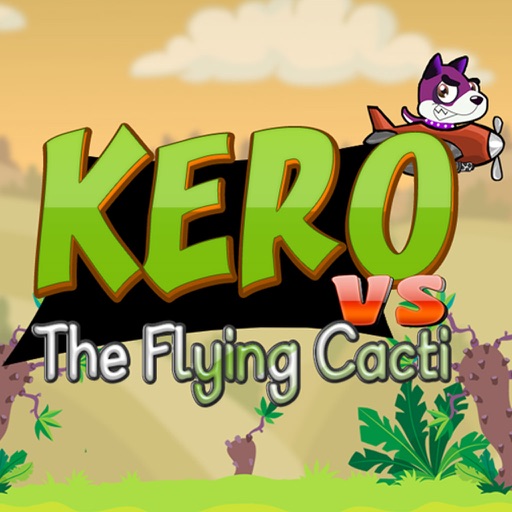 Kero vs Flying Cacti iOS App