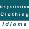 Negotiation & Clothing idioms