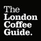 The London Coffee Guide