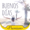 Buenos días mensajes en español  - Premium