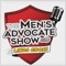 The Men's Advocate Show with Linda Gross