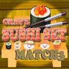 Crave Sushi Set Match 3