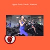 Upper body cardio workout