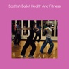 Scottish ballet health and fitness