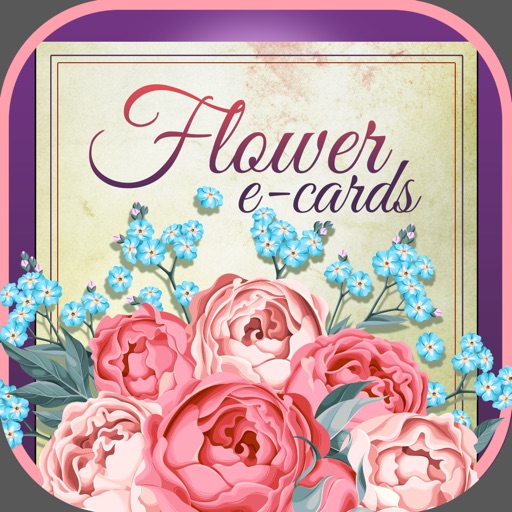 Flower e-Cards - Virtual Greeting Card Maker iOS App