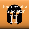 Journey of a Gladiator 2
